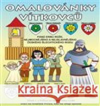 Omalovánky Vítkovců Petr Kroužil 9788011014001 Vítek z Prčice  - książka