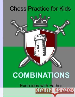 Сombinations: Chess Practice for Kids G. Goand 9781980836964 Independently Published - książka
