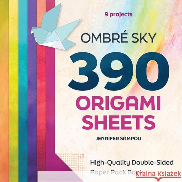Ombre Sky 390 Origami Sheets: High-Quality Double-Sided Paper Pack Book Jennifer Sampou 9781644036358 C&T Publishing - książka