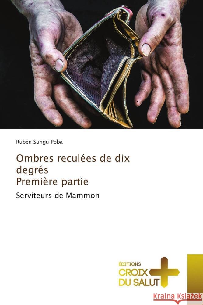 Ombres recul?es de dix degr?s Premi?re partie Ruben Sung 9786206169338 Ditions Croix Du Salut - książka