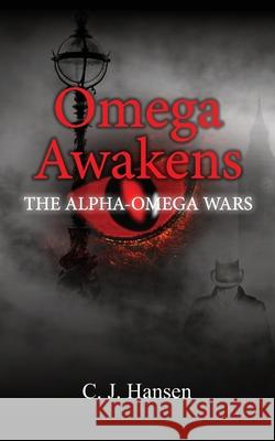 Omega Awakens C. J. Hansen 9781910406748 Fisher King Publishing - książka