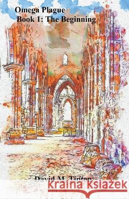 Omega Plague David Tipton 9798201148188 David Tipton - książka