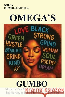 Omega's Gumbo Omega McNeal 9781966612360 Welcome to the Storm Publishing! - książka