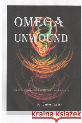Omega Unwound James Gordon 9781718141001 Independently Published - książka