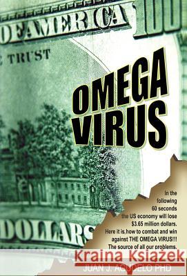 Omega Virus Juan Agudelo 1st World Library                        1st World Publishing 9781421899404 1st World Publishing - książka