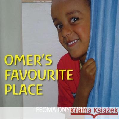 Omer's Favorite Place Ifeoma Onyefulu 9781985119741 Createspace Independent Publishing Platform - książka