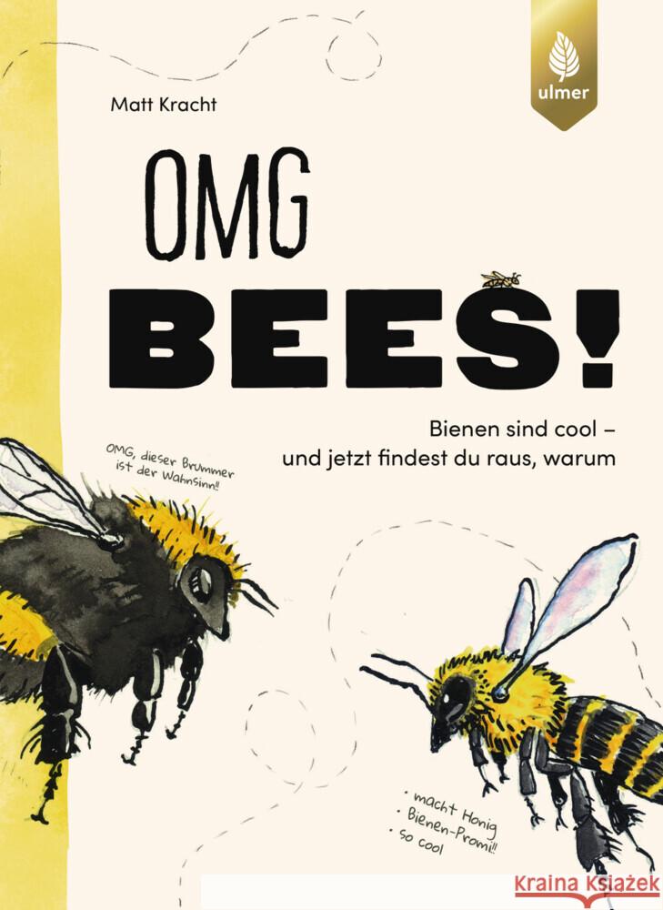 OMG Bees! Kracht, Matt, Weiß, Cordula 9783818622039 Verlag Eugen Ulmer - książka