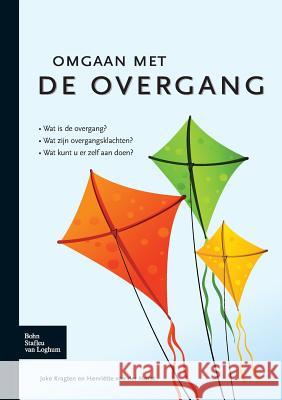 Omgaan Met de Overgang Kragten, J. 9789031352302 Bohn Stafleu Van Loghum - książka