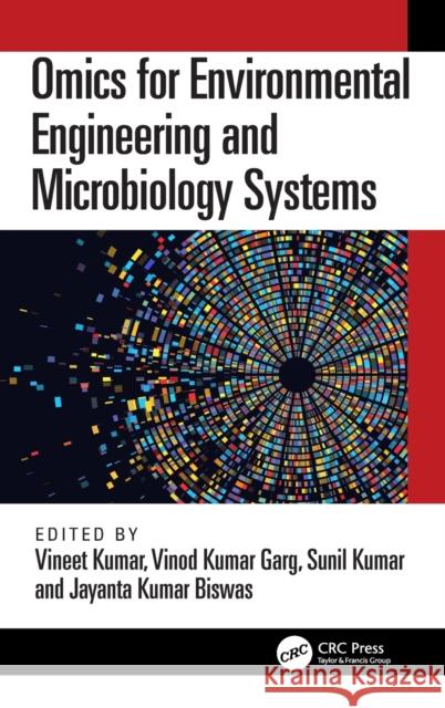 Omics for Environmental Engineering and Microbiology Systems  9781032162836 CRC Press - książka