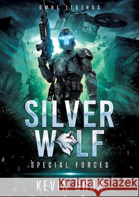 Omni Legends - Silver Wolf: Special Forces Kevin Groh 9783756212538 Books on Demand - książka