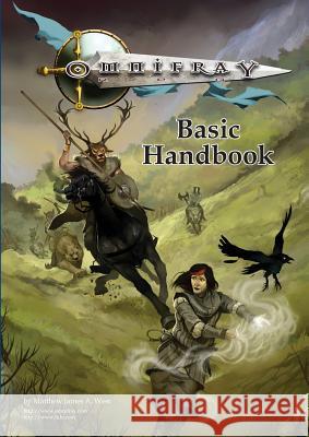 Omnifray RPG Basic Handbook Matt West 9781409205166 Lulu Press - książka