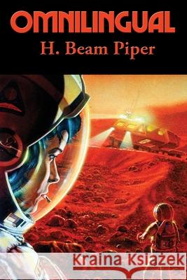 Omnilingual H Beam Piper 9781515452355 Positronic Publishing - książka