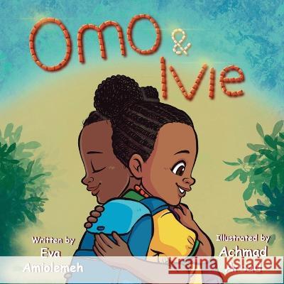 Omo & Ivie Eva Amiolemeh Achmad Arsad Sameer Kassar 9781088112311 Book Writing Founders - książka