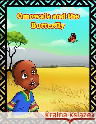 Omowale & The Butterfly Freeman, Angela 9781503388215 Createspace - książka
