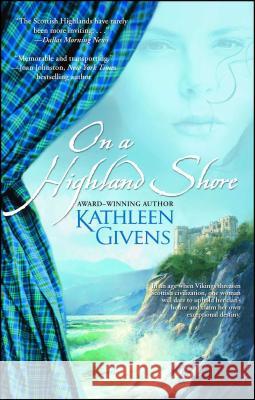 On a Highland Shore Kathleen Givens 9781416509905 Pocket Books - książka