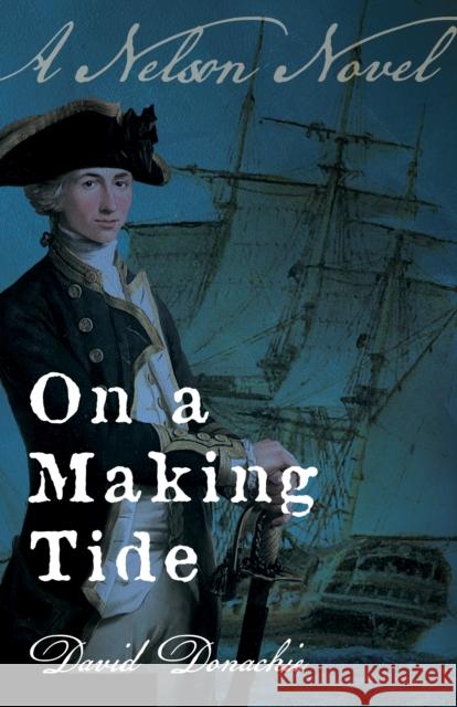 On a Making Tide David Donachie 9781493085262 McBooks Press - książka