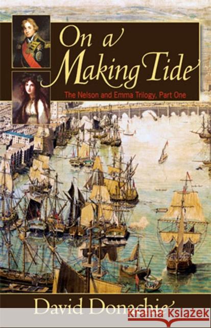 On a Making Tide David Donachie 9781590130414 McBooks Press - książka