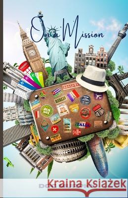 On a Mission Doc Murphy 9781533003751 Createspace Independent Publishing Platform - książka