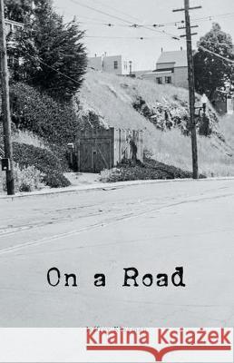 On a Road Jeffrey Kingman 9781646620890 Finishing Line Press - książka