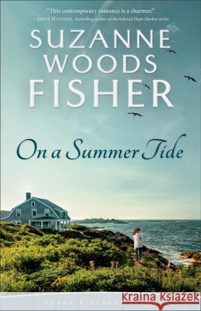 On a Summer Tide Suzanne Woods Fisher 9780800734985 Fleming H. Revell Company - książka