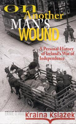 On Another Man's Wound Ernie O'Malley 9781589790049 Roberts Rinehart Publishers - książka