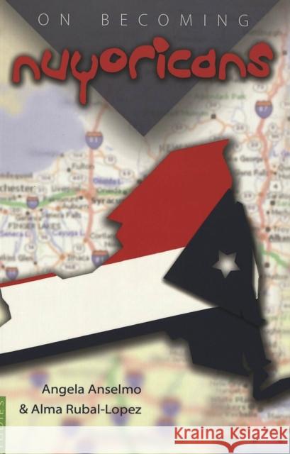 On Becoming Nuyoricans  9780820455204 Peter Lang Publishing Inc - książka