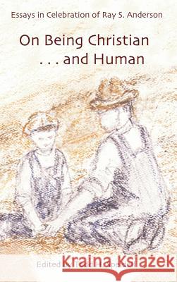 On Being Christian and Human Todd Speidell 9781498246682 Wipf & Stock Publishers - książka