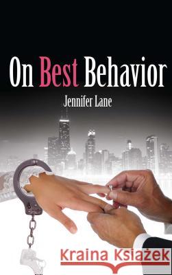 On Best Behavior Jennifer Lane 9781623420543 Omnific Publishing - książka