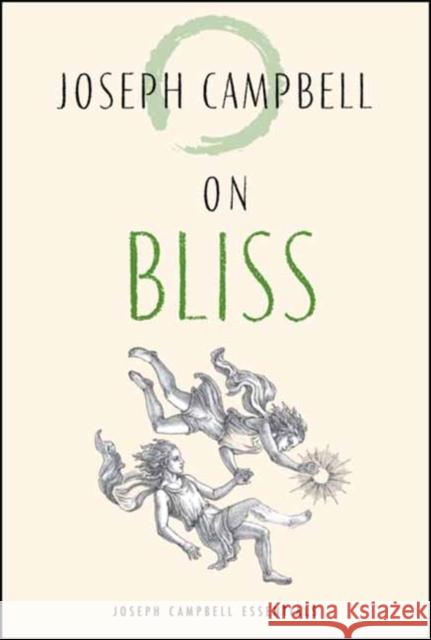 On Bliss Joseph Campbell 9781955831109 New World Library - książka