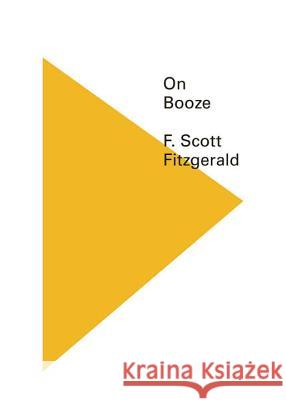 On Booze F. Scott Fitzgerald 9780811219266 New Directions Publishing Corporation - książka