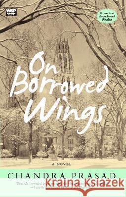 On Borrowed Wings Chandra Prasad 9780743297837 Washington Square Press - książka