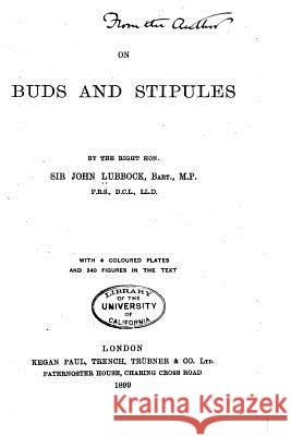On Buds and Stipules John Lubbock 9781533628299 Createspace Independent Publishing Platform - książka