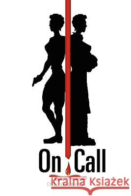 On Call D. L. Gilbert 9781465349798 Xlibris Corporation - książka