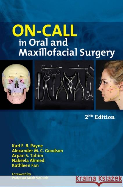 On-call in Oral and Maxillofacial Surgery Arpan S. Tahim 9781909818583 Libris - książka