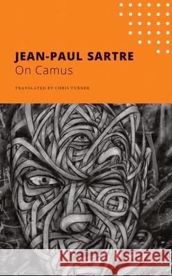 On Camus Jean-Paul Sartre Chris Turner 9780857429117 Seagull Books London Ltd - książka