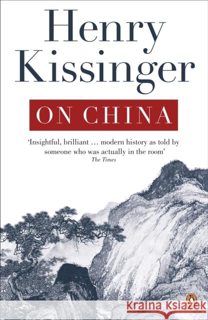 On China Henry Kissinger 9780141049427 Penguin Books Ltd - książka