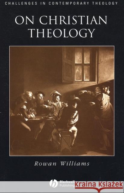 On Christian Theology Rowan Williams 9780631214403 Blackwell Publishers - książka