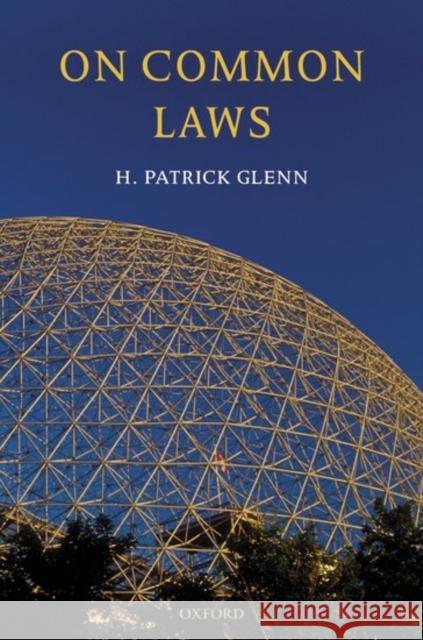 On Common Laws H Patrick Glenn 9780199287543  - książka