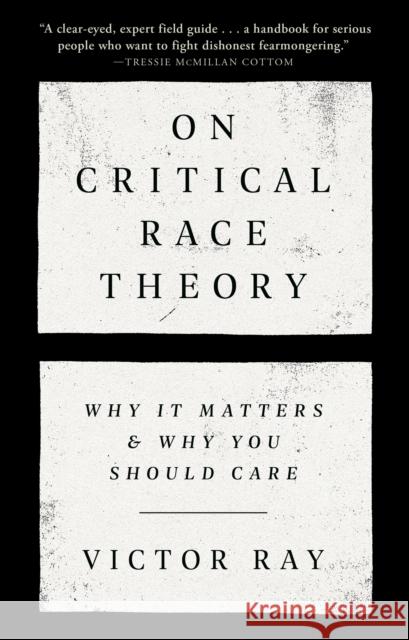 On Critical Race Theory Victor Ray 9780593446461 Random House USA Inc - książka