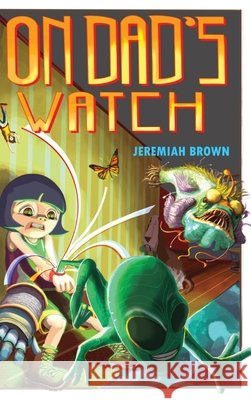 On Dad's Watch Brown   9798985034011 Jeremiah Brown Illustration - książka