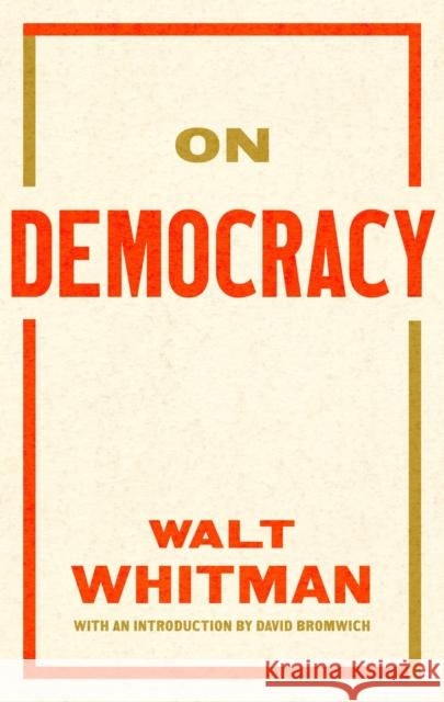 On Democracy David Bromwich 9781598538465 Library of America - książka