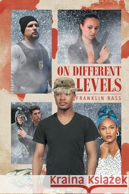 On Different Levels Franklin Bass 9781643502250 Page Publishing, Inc. - książka
