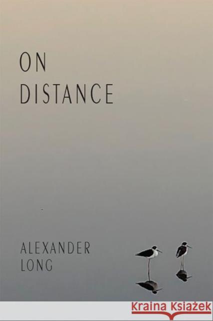 On Distance Alexander Long 9781622882212 Stephen F. Austin University Press - książka