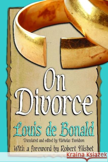 On Divorce Nicholas Davidson Nicholas Davidson Robert Nisbet 9781412851534 Transaction Publishers - książka