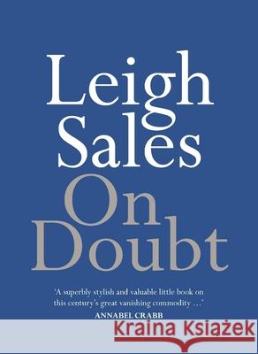 On Doubt Leigh Sales 9780733644344 Hachette Australia - książka