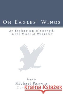 On Eagles' Wings Michael Parsons David J. Cohen 9781556351273 Wipf & Stock Publishers - książka