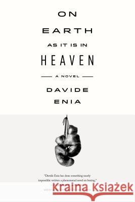 On Earth as It Is in Heaven Davide Enia Antony Shugaar 9780374535094 Farrar Straus Giroux - książka