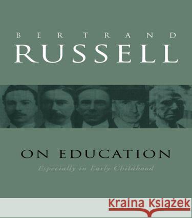 On Education: Especially in Early Childhood Russell, Bertrand 9780415109086  - książka