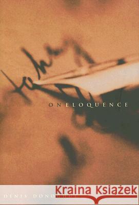 On Eloquence - stan bdb 9780300125412 Denis Donoghue A780300125412 Yale University Press - książka