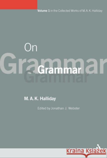 On Grammar: Volume 1 Halliday, M. a. K. 9780826488220  - książka